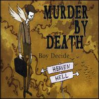 Boy Decide von Murder by Death