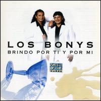 Brindo Por Ti y Por Mi von Los Bonys