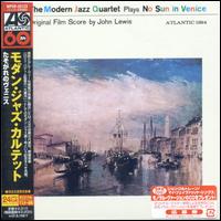 Plays No Sun in Venice von The Modern Jazz Quartet