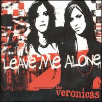 Leave Me Alone von The Veronicas