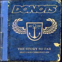 Story So Far: Ibbtown Chronicles von Donots