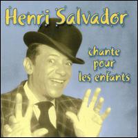 Chante Pour Les Enfants von Henri Salvador