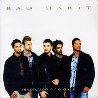 Revolution/R.E.D.U.X. von Bad Habit