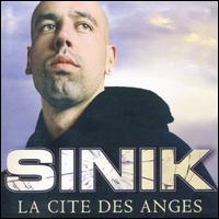 Cite des Anges von Sinik