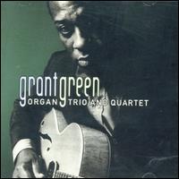 Organ Trio & Quartet von Grant Green