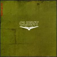 Lights Go Out von Client