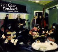 Green Room von Hot Club Sandwich