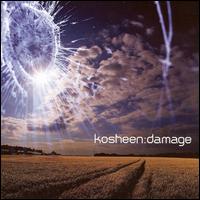 Damage von Kosheen