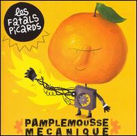 Pamplemousse Mécanique von Les Fatals Picards