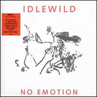 No Emotion, Pt. 1 von Idlewild