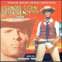 I Lunghi Giorni Della Vendetta von Armando Trovaioli