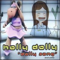 Dolly Song (Ieva's Polka) von Holly Dolly