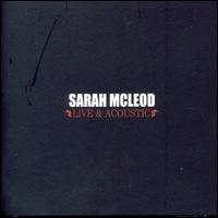Live & Acoustic von Sarah McLeod