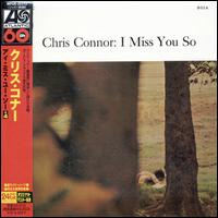 I Miss You So von Chris Connor
