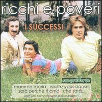 I Successi von Ricchi e Poveri