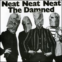 Neat Neat Neat [Single] von The Damned