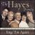 Sing 'Em Again von Hayes Family