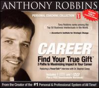 Find Your True Gift: 3 Paths to Maximizing Impact in Your Career von Tony Robbins