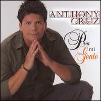 Para Mi Gente von Anthony Cruz