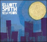 New Moon von Elliott Smith