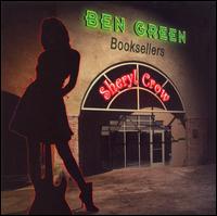 Sheryl Crow von Ben Green