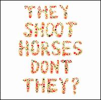 Pick Up Sticks von They Shoot Horses Don't They