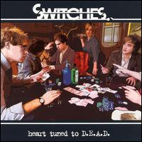Heart Tunes to D.E.A.D. von Switches