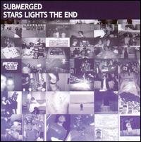 Stars Lights the End von Submerged