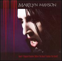 Heart Shaped Glasses (When the Heart Guides the Hand) von Marilyn Manson