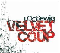 Velvet Coup von Loosewig