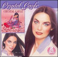 We Must Believe in Magic/When I Dream von Crystal Gayle