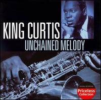 Unchained Melody von King Curtis