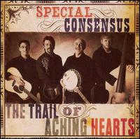 Trail of Aching Hearts von The Special Consensus