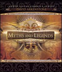Myths and Legends von David Arkenstone