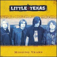 Missing Years [Bonus Track] von Little Texas