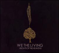 Heights Of The Heavens von We The Living