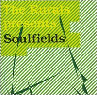 Soulfields von The Rurals