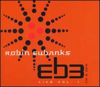 Live, Vol. 1 von Robin Eubanks