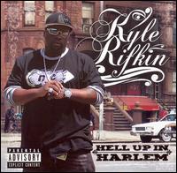 Hell Up in Harlem von Kyle Rifkin