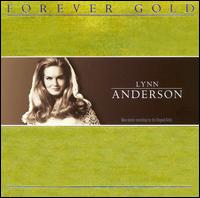 Forever Gold: Lynn Anderson von Lynn Anderson