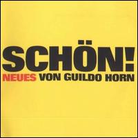 Schön! von Guildo Horn