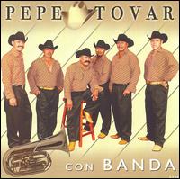Pepe Tovar Con Banda von Pepe Tovar