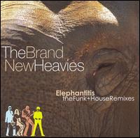 Elephantitis: The Funk & House Remixes von The Brand New Heavies