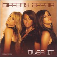 Over It von Tiffany Affair