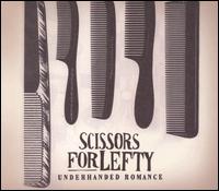 Underhanded Romance von Scissors for Lefty