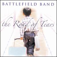 Road of Tears von The Battlefield Band