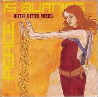 Peace Is Burning Like a River von Bitter Bitter Weeks