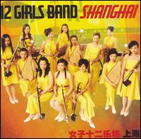 Live from Shanghai von Twelve Girls Band