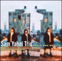 Truth and Beauty von Sam Yahel