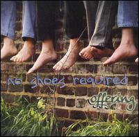 No Shoes Required von Offering